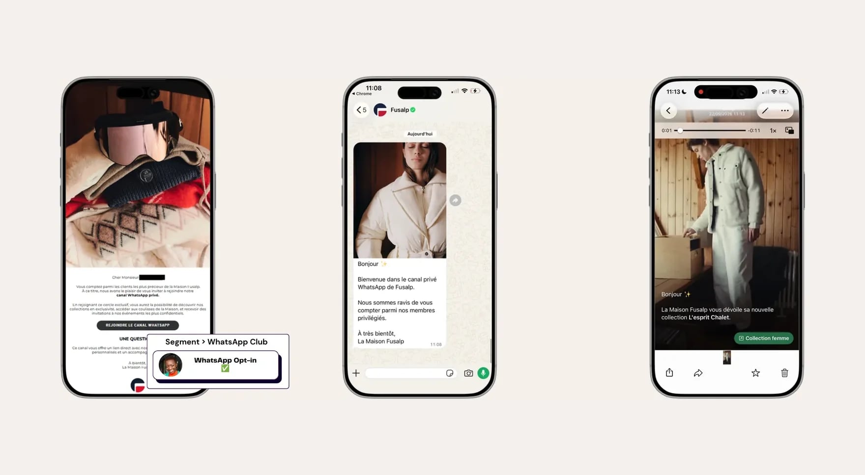 The three steps of the Fusalp WhatsApp Club: the email invitation to the Club, the welcome message on WhatsApp and an exclusive video of the Esprit Chalet collection