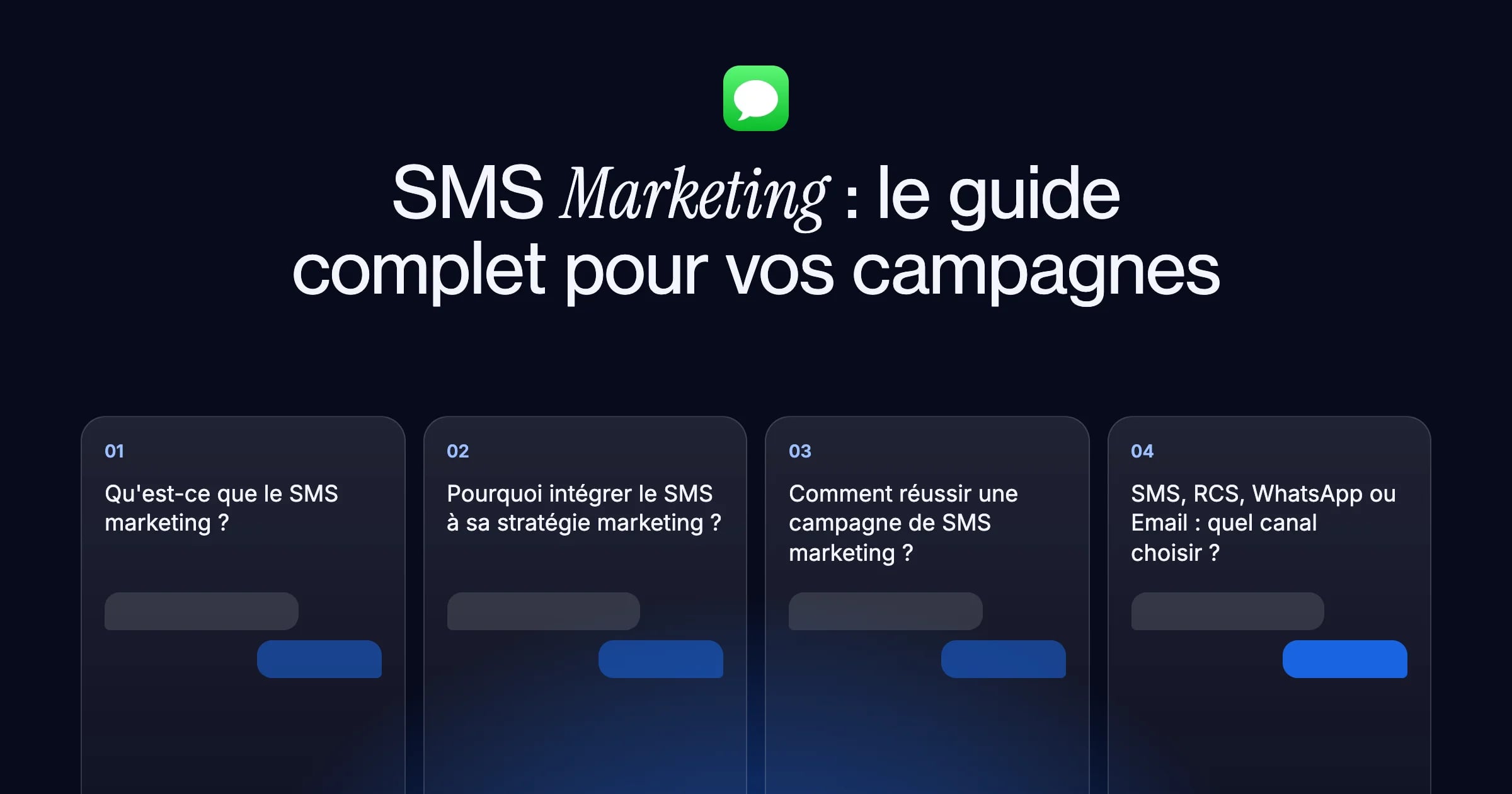 SMS Marketing : le guide complet pour vos campagnes, et les quatre questions auxquelles il répond